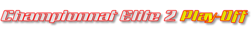 Championnat Elite 2 Play-Off